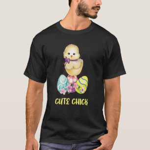 Cute Chick Easter Eggs Chicken Girl Womens Quote J T-Shirt