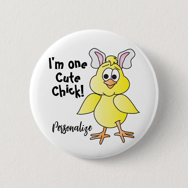 Cute Chick - Funny Expressions 6 Cm Round Badge (Front)