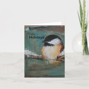 Cute Chickadee Happy Holidays Holiday Card