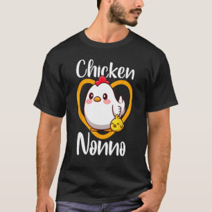 Cute Chicken Nonno Chick Family Farmer Poultry Mot T-Shirt