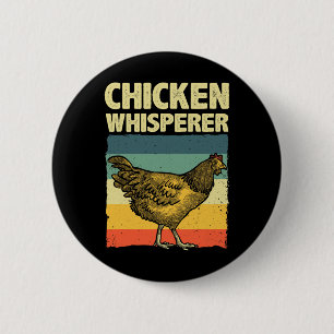 Cute Chicken Whisperer For Men Women Chicken Farme 6 Cm Round Badge