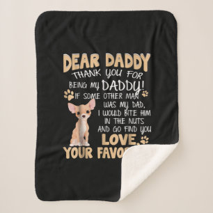 Cute Chihuahua   Dear Daddy Gift Idea Father's Day Sherpa Blanket