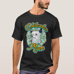 Cute Chihuahua Dog Mum Gift Vintage Retro Tattooed T-Shirt