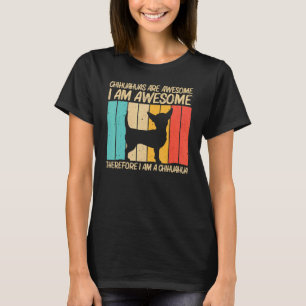 Cute Chihuahua For Men Women Chihuahua Pet Dog  3 T-Shirt