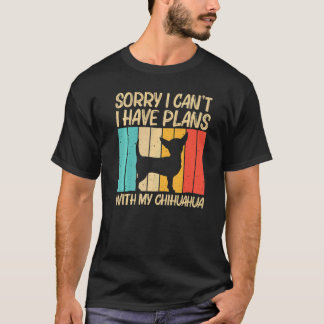 Cute Chihuahua For Men Women Chihuahua Pet Dog     T-Shirt