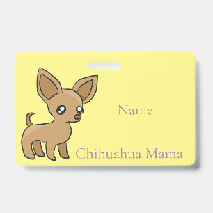 Cute Chihuahua Mama Art Thunder_Cove ID Badge