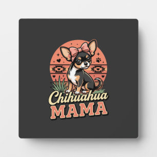 Cute Chihuahua Mama Bow Dog Mum Plaque