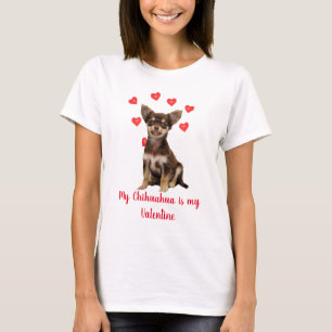 Cute Chihuahua Valentine for Dog Lovers Holiday T-Shirt