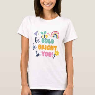 Cute Child Quotes Merchandise T-Shirt