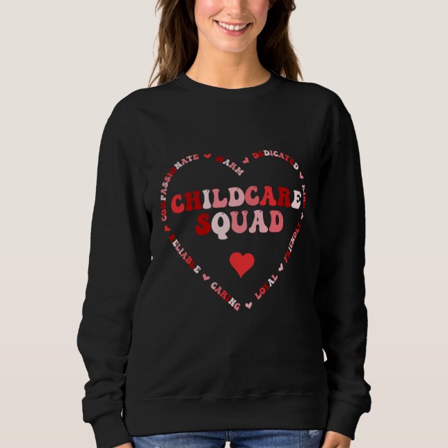 Cute Childcare Squad Valentines Day Heart Sweatshirt (Front)