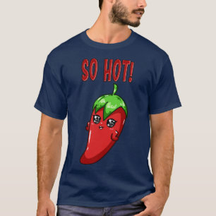 Cute Chilli Chica So Hot Funny Peppers T-Shirt