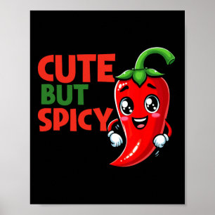 Cute Chilli Funny Cute But Spicy By1 Poster