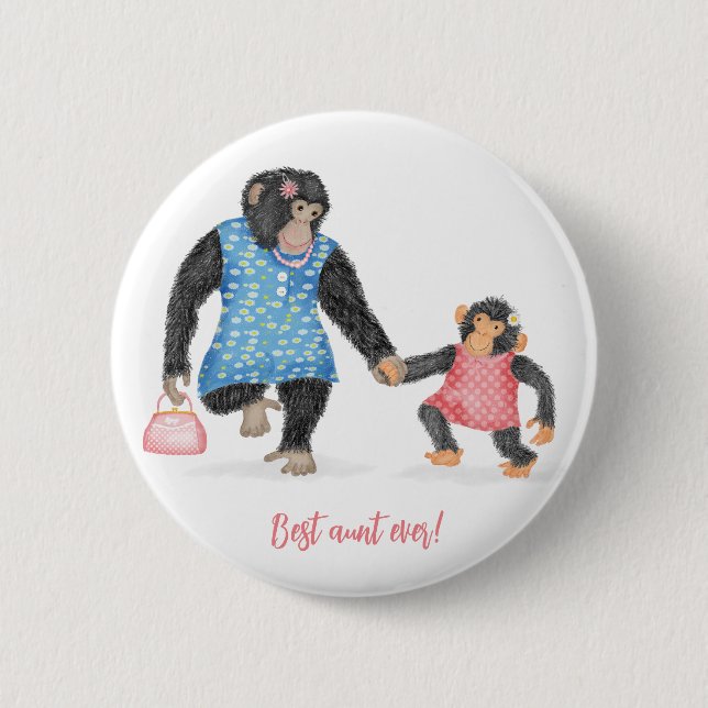 Cute chimp 'Best aunt ever' badge (Front)