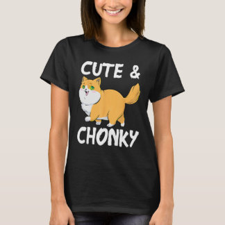 Cute & Chonky Cat Chonk Fat Kitten Chubby Feline F T-Shirt