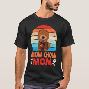 Cute Chow Chow Dog Mum Happy Mother Mummy Mama Son T-Shirt
