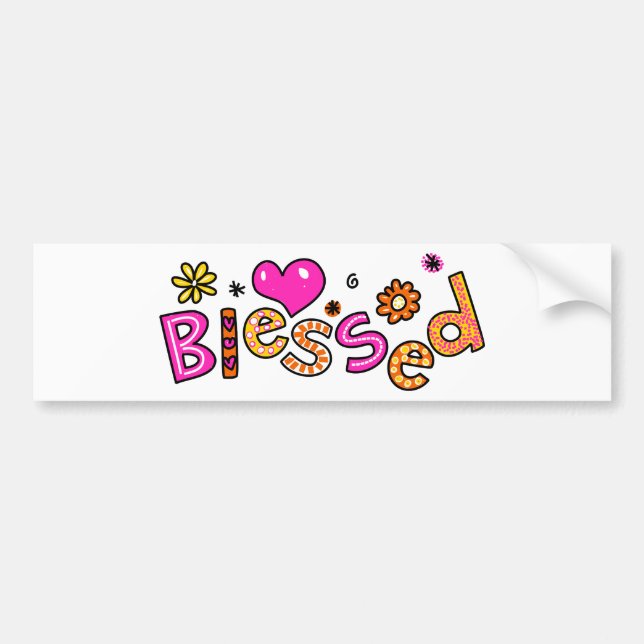 Cute Christian Blessed Greeting Text Expression Bumper Sticker (Front)