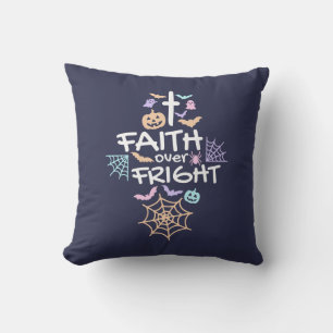 Cute Christian Halloween Faith Over Fright  Cushion