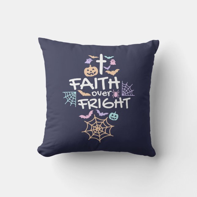 Cute Christian Halloween Faith Over Fright  Cushion (Front)