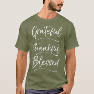 Cute Christian Thanksgiving Gift Grateful T-Shirt