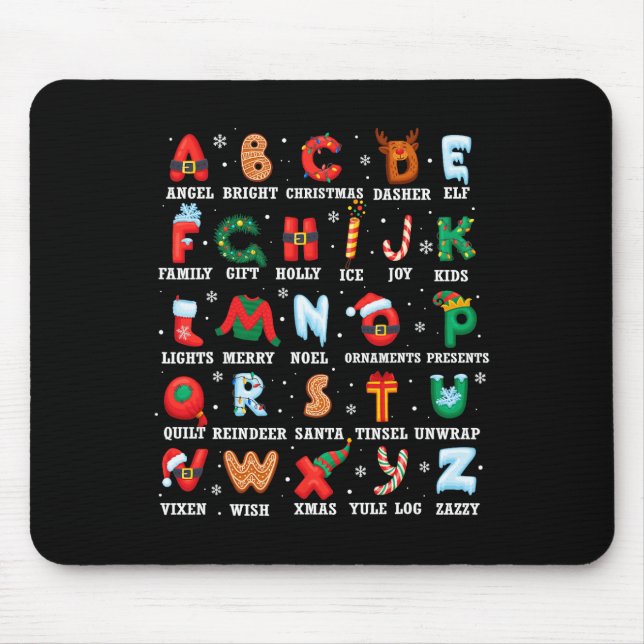 Cute Christmas Alphabet Kindergarten Preschool Tea Mouse Pad (Front)
