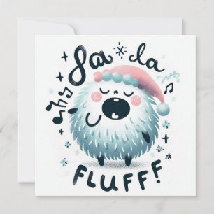 Cute Christmas Caroler "fa la fluff" Holiday Card