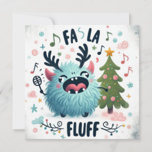 Cute Christmas Caroler "fa la fluff" Holiday Card