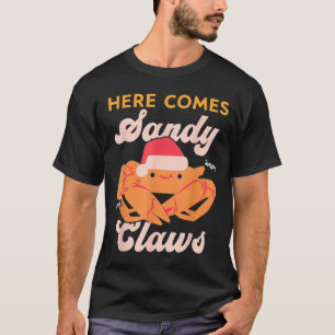 Cute Christmas Crab Pun Santa Hat, Here Comes Sand T-Shirt
