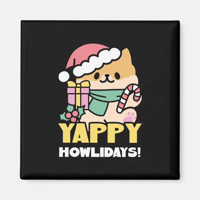 Cute Christmas Dog - Yappy Howlidays  Magnet (Front)