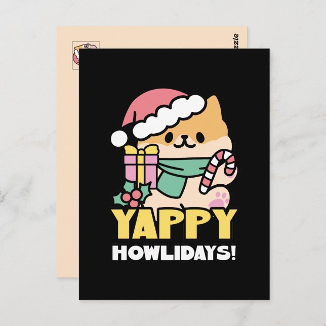Cute Christmas Dog - Yappy Howlidays  Postcard (Front/Back)
