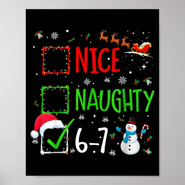 Cute Christmas Nice Naughty 6-7 Snowman Holiday Te Poster (Front)
