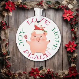 Cute Christmas Pig Hope Peace Ornament