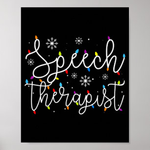 Cute Christmas Speech Therast X-mas Light Festive  Poster