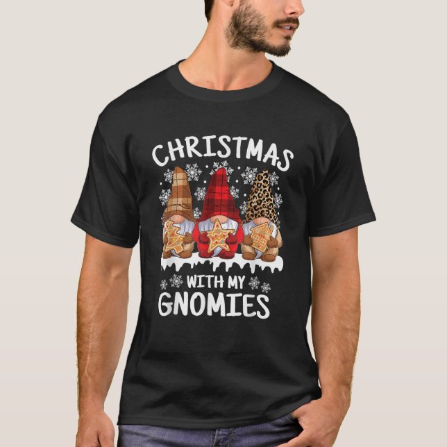 Cute Christmas With My Gnomies Gingerbread Xmas Gn T-Shirt (Front)