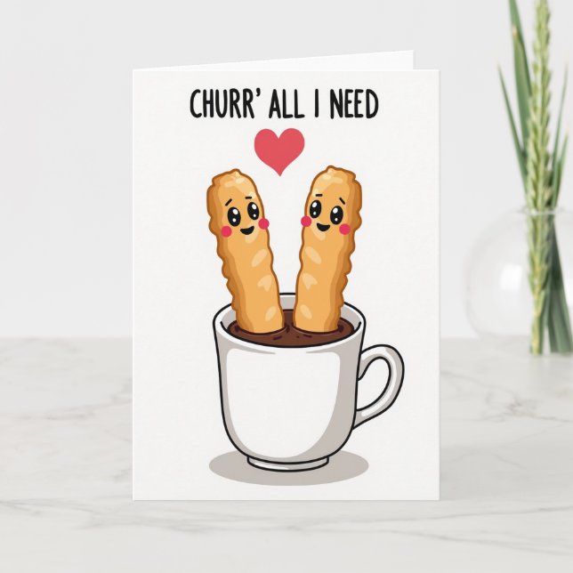 Cute Churro Chocolate Love Card (Front)