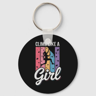 Cute Climb Like A Girl Cool Free Climbing Lovers _ Key Ring