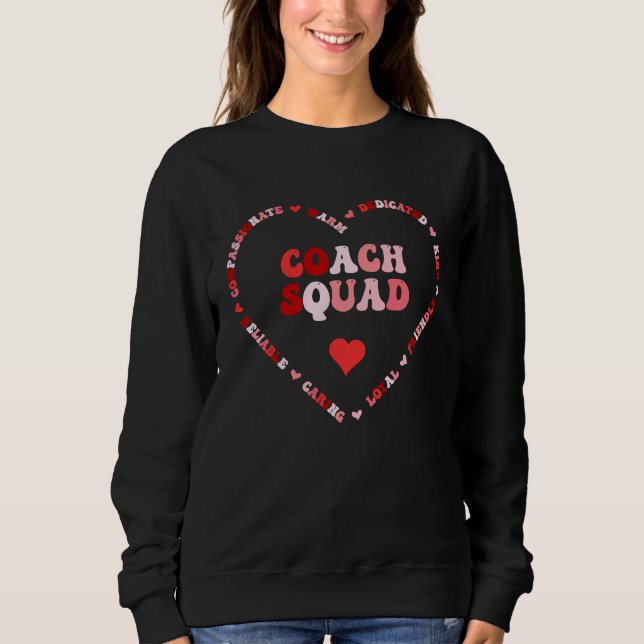 Cute Coach Squad Valentines Day Heart Sweatshirt (Front)