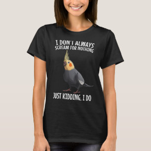 Cute Cockatiel Design For Men Women Parakeet Parro T-Shirt