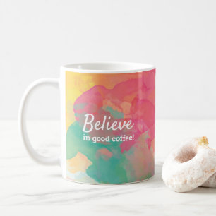 Cute Coffee Lover Quote Watercolor Modern Fun Mug