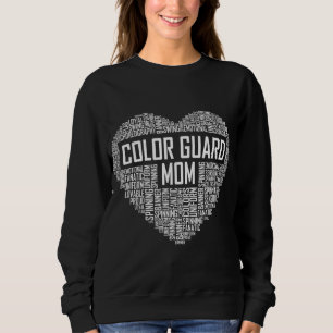 Cute Colour Guard Mum Gift Colorguard Marching Ban Sweatshirt
