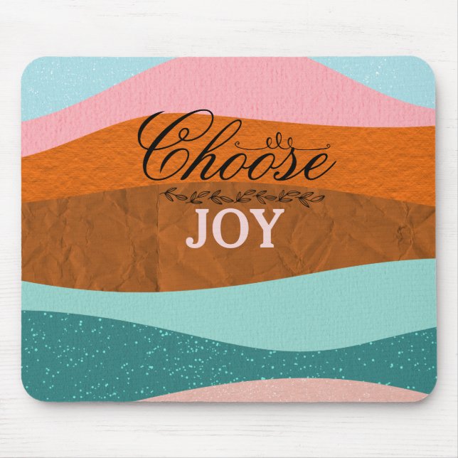 Cute Colourful Boho Inspirational Positive Quote Mouse Pad (Front)