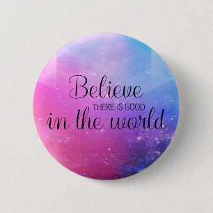 Cute Colourful Inspirational 6 Cm Round Badge