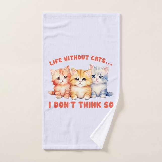 Cute Colourful Kittens - Life Without Cats? Bath Towel Set (Hand Towel)