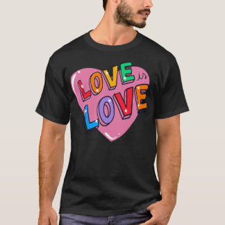 Cute Colourful Love is Love Heart Pride LGBTQ T-Shirt