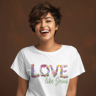 Cute Colourful Love Like Jesus Christian T-Shirt