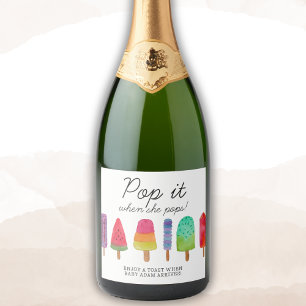 Cute Colourful Popsicle Pop It When She Pops Sparkling Wine Label