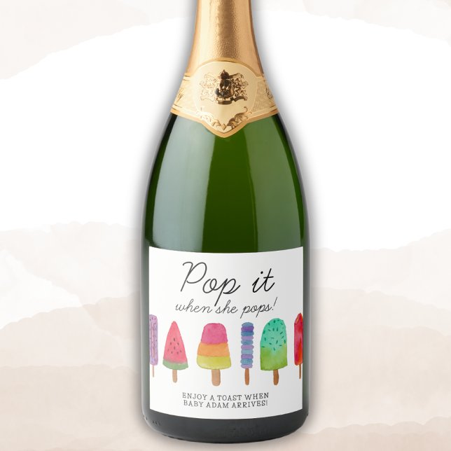 Cute Colourful Popsicle Pop It When She Pops Sparkling Wine Label (Creator Uploaded)