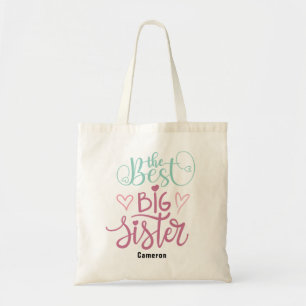Cute Colourful The Best Big Sister Hand Lettered  Tote Bag
