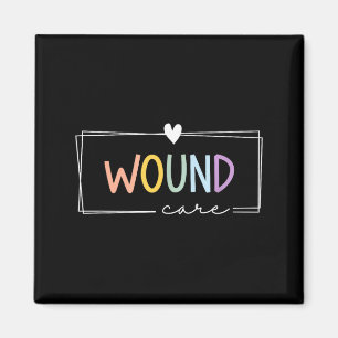 Cute Colourful Wound Care Nurse Squad Appreciation Magnet
