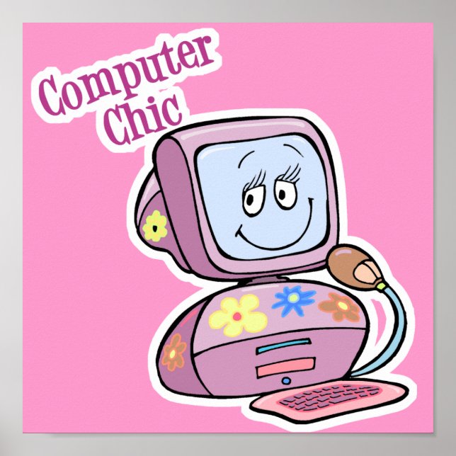 Cute Computer Chic Design Poster (Front)