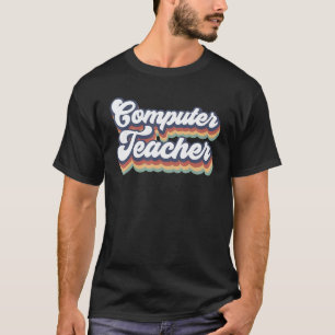 Cute Computer Teacher Typography Back To School Te T-Shirt